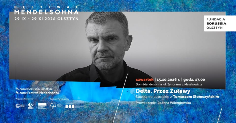 „Delta. Przez Żuławy” – spotkanie autorskie z Tomaszem Słomczyńskim