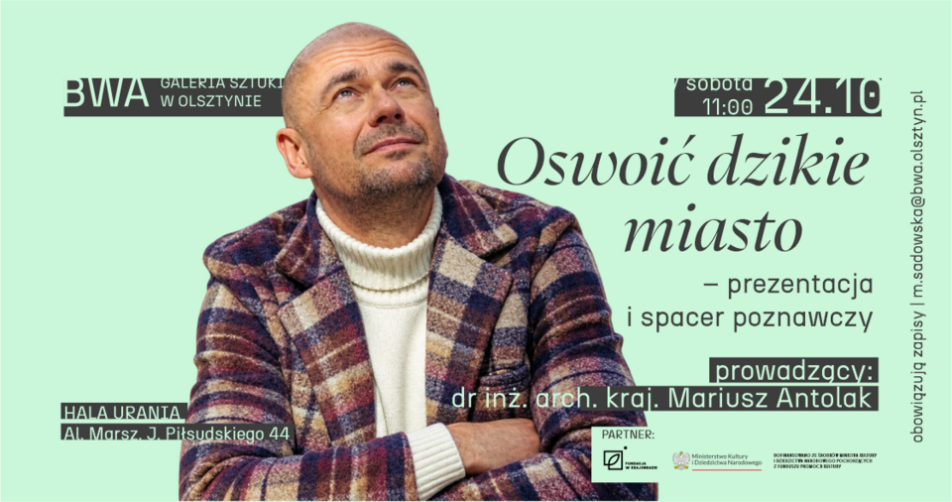 Oswoić dzikie miasto – prezentacja i spacer poznawczy