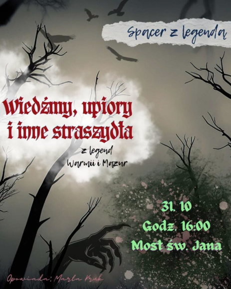 Spacer z legendą. Wiedźmy, upiory i inne straszydła…