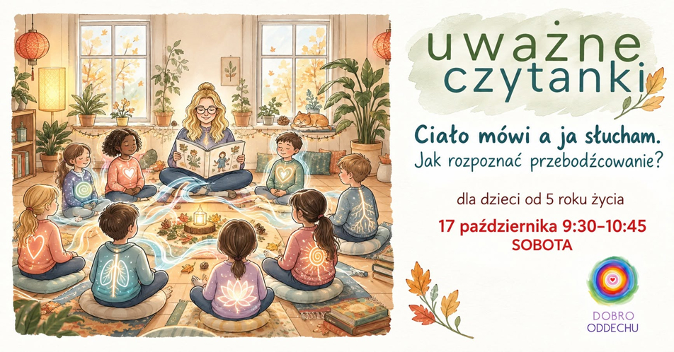 Uważne Czytanki - Ciało mówi a ja słucham. Jak rozpoznać PRZEBODŹCOWANIE?